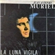 Juan Antonio Muriel - La Luna Vigila